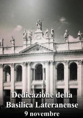  Dedicazione della Basilica Lateranense